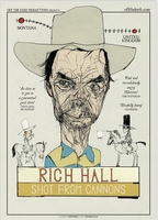 Rich Hall: Shot from Cannons